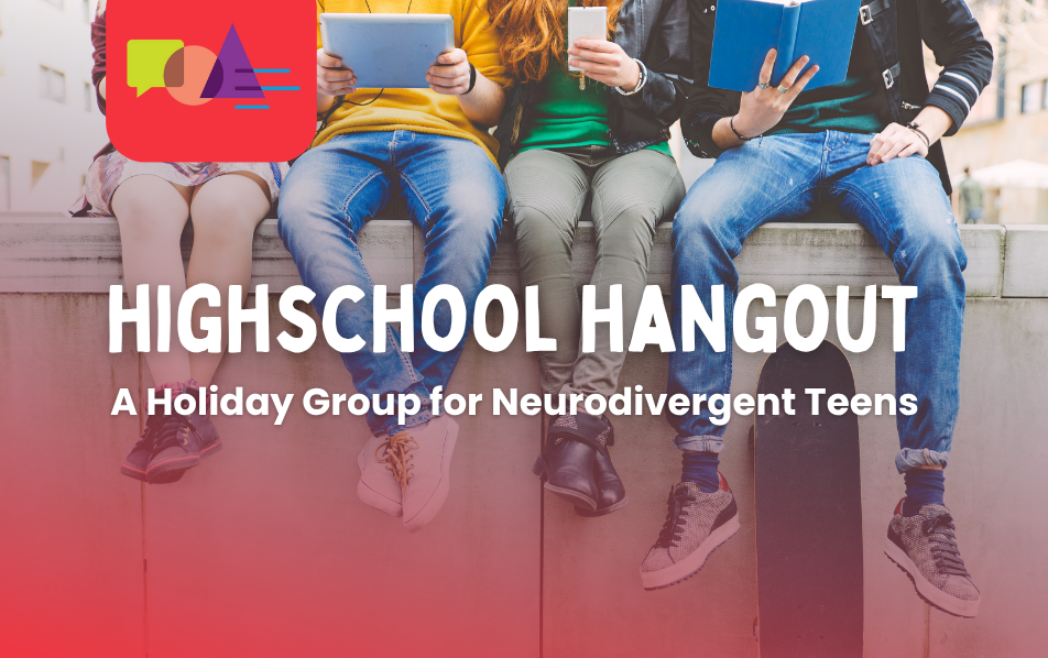 Social Skills Group for Neurodiverse Teens
